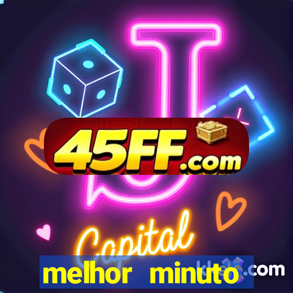 melhor minuto fortune ox